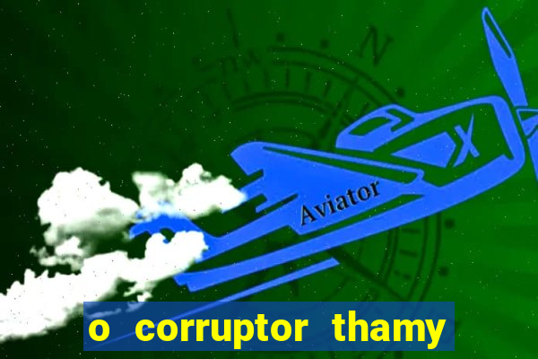 o corruptor thamy bastida pdf gratis